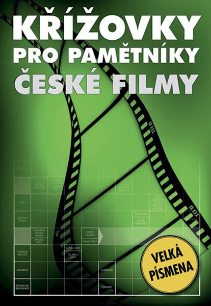 Křížovky pro pamětníky České filmy - 978-80-7541-228-7