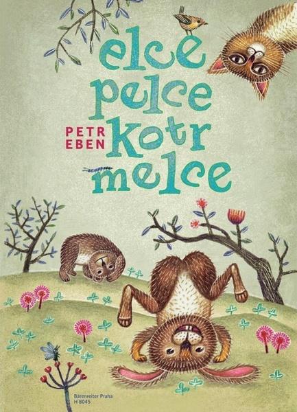 Levně Elce, pelce, kotrmelce