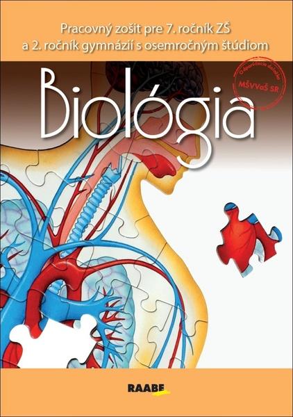 Biológia Pracovný zošit pre 7. ročník ZŠ a 2. ročník gymnázií - 978-80-8140-391-0