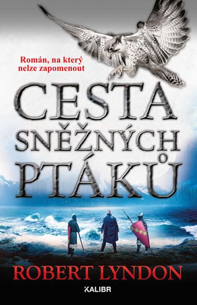 Cesta sněžných ptáků - 978-80-7617-632-4