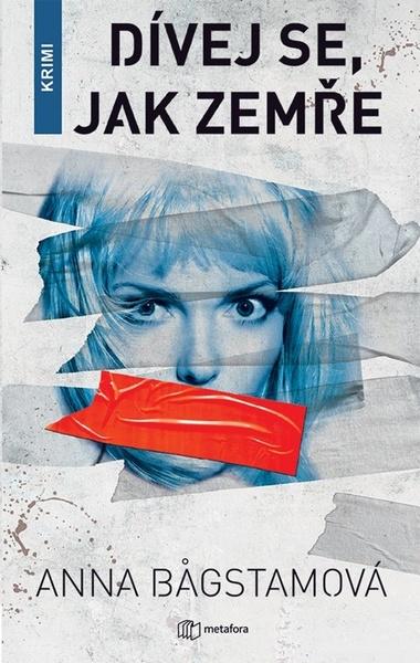 Dívej se, jak zemře - 978-80-7625-064-2