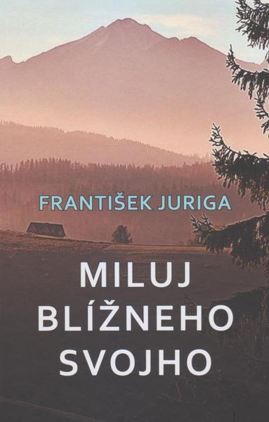 Miluj blížneho svojho - 978-80-8202-092-5