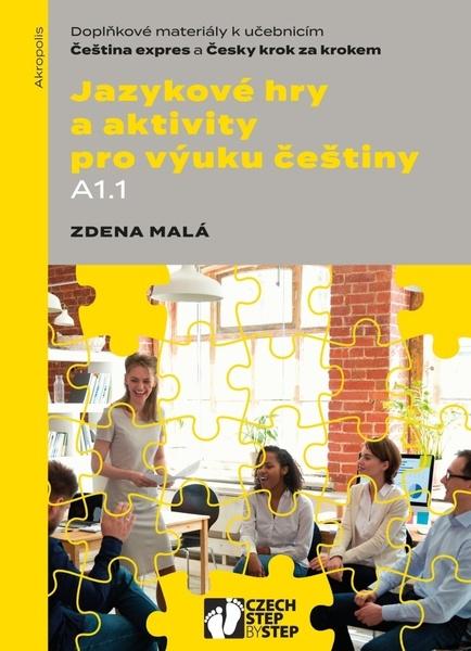 Levně Jazykové hry a aktivity pro výuku češtiny A1.1