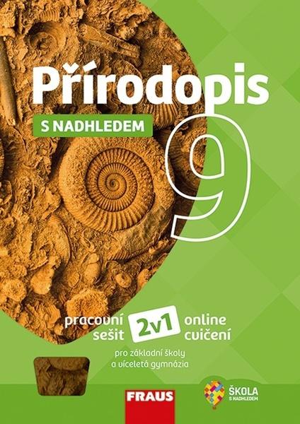 Levně Přírodopis 9 s nadhledem pracovní sešit