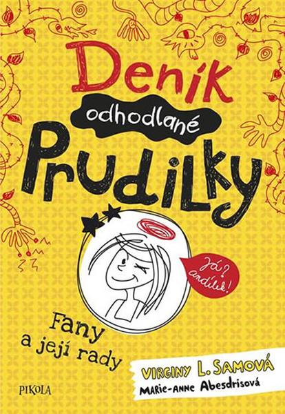 Deník odhodlané Prudilky - 978-80-7617-912-7