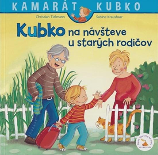 Kubko na návšteve u starých rodičov - 978-80-89956-85-2