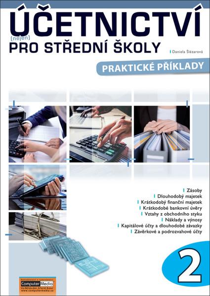 Levně Účetnictví nejen pro střední školy 2