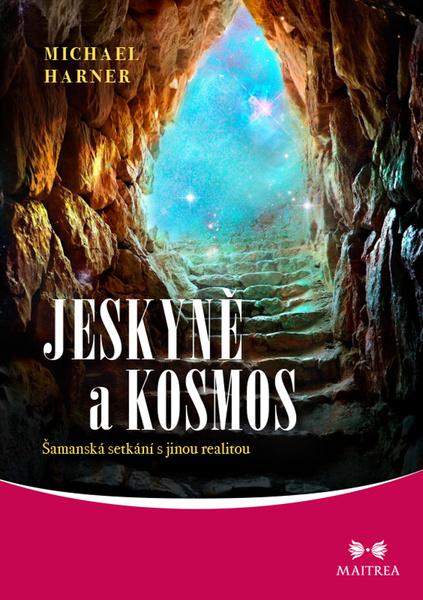 Jeskyně a kosmos - 978-80-7500-493-2