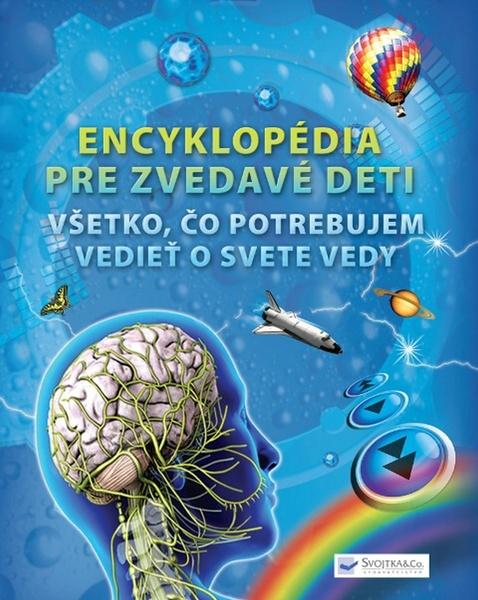 Encyklopédia pre zvedavé deti - 978-80-8107-235-2