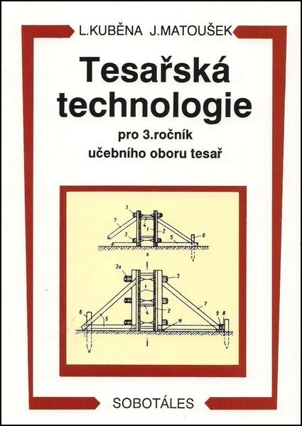 Tesařská technologie pro 3. ročník SOU - 978-80-86817-48-4