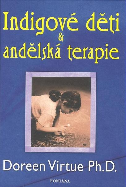 Levně Indigové děti & andělská terapie