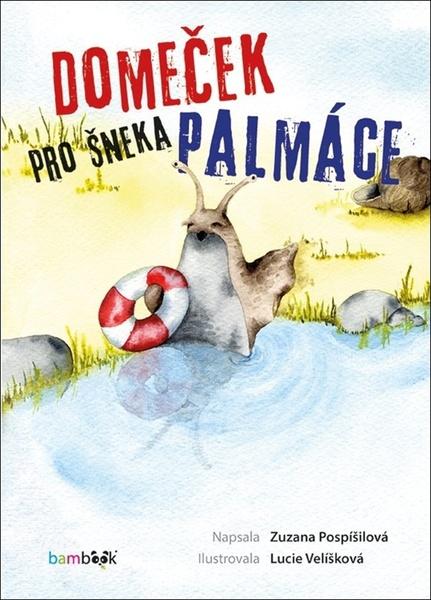 Domeček pro šneka Palmáce - 978-80-271-2211-0