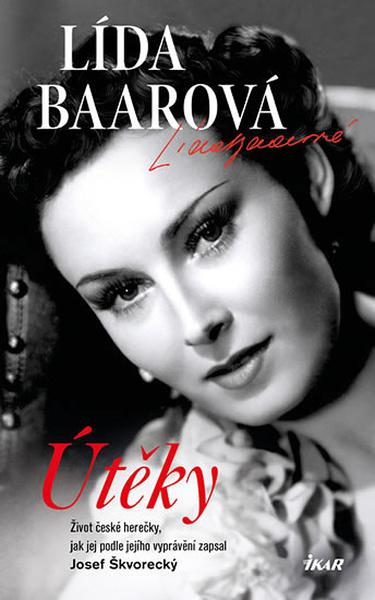 Útěky Lída Baarová Život české herečky - 978-80-7617-905-9