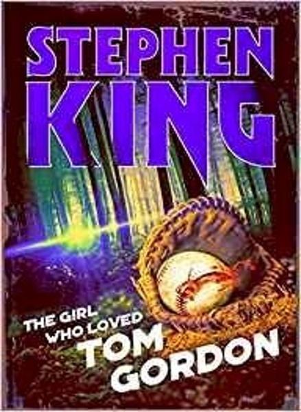 The Girl Who Loved Tom Gordon