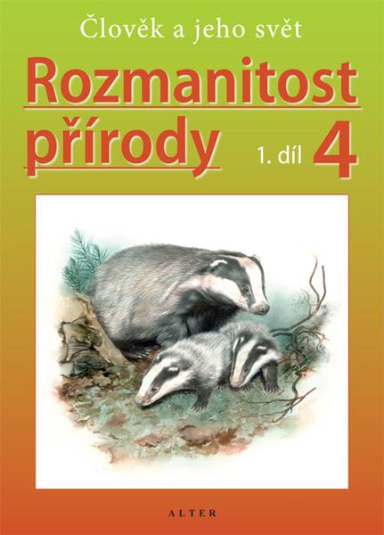 Rozmanitost přírody 4, 1. díl - 978-80-7245-371-9