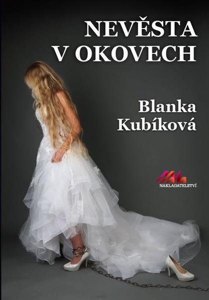 Nevěsta v okovech - 978-80-907508-9-0