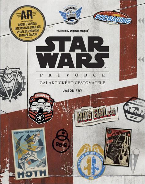 Star Wars Průvodce galaktického cestovatele - 978-80-87850-10-7
