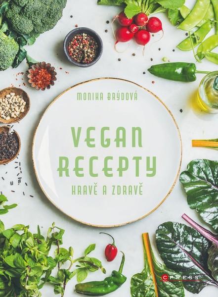 Vegan recepty Hravě a zdravě - 978-80-264-2805-3