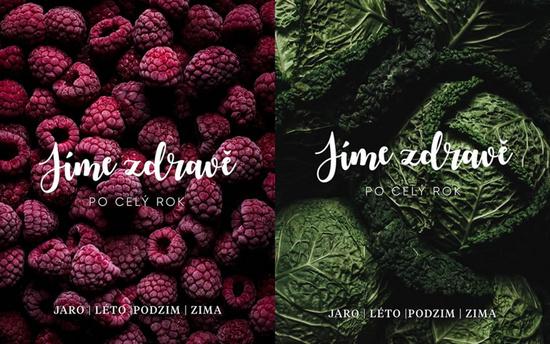 Jíme zdravě po celý rok Jaro Léto Podzim Zima - 978-80-906763-4-3