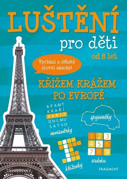 Luštění pro děti od 8 letKřížem krážem po Evropě