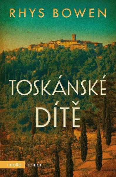 Toskánské dítě - 978-80-267-1644-0