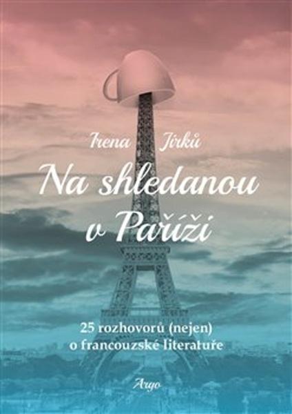 Na shledanou v Paříži - 978-80-257-2936-6
