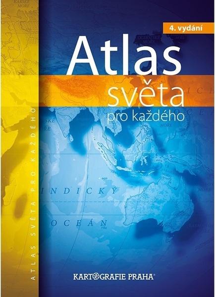 Atlas světa pro každého - 978-80-7393-497-2