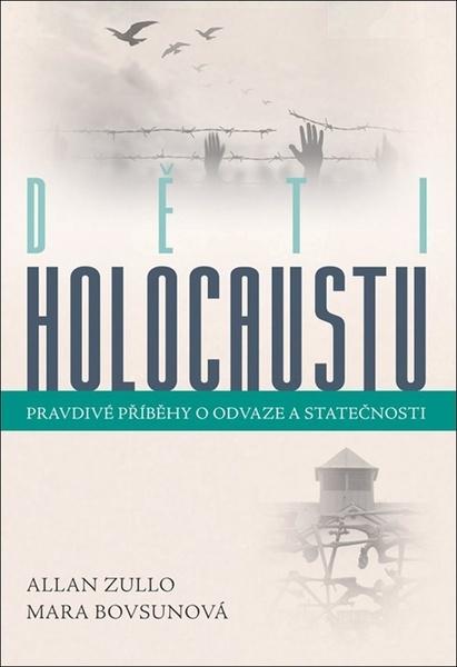 Děti holocaustu - 978-80-247-2136-1