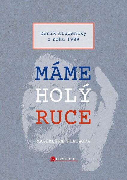 Máme holý ruce - 978-80-264-2796-4