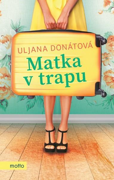 Matka v trapu - 978-80-267-1650-1