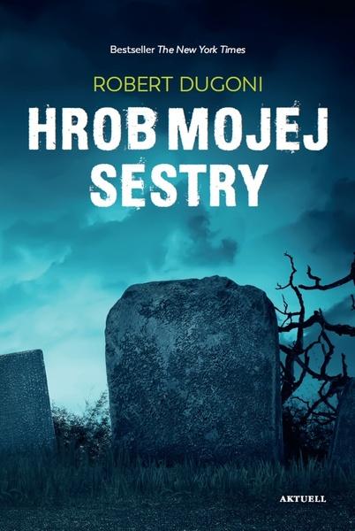 Hrob mojej sestry - 978-80-8172-050-5