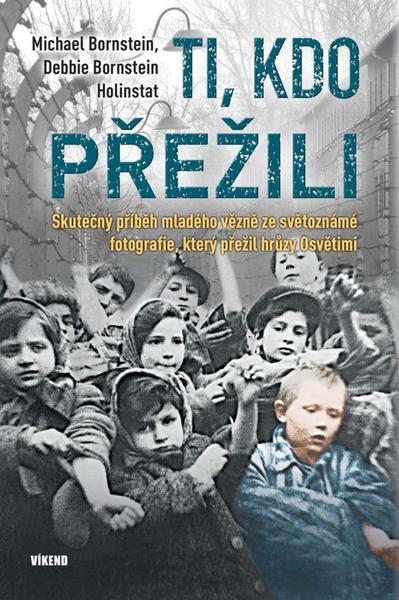 Ti, kdo přežili - 978-80-7433-268-5