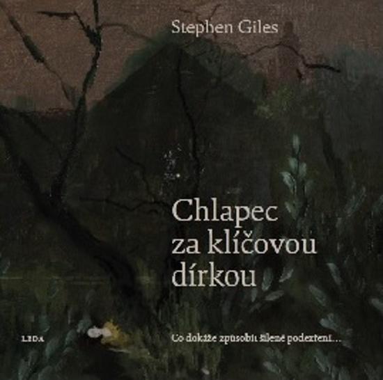 Chlapec za klíčovou dírkou - 978-80-7335-600-2