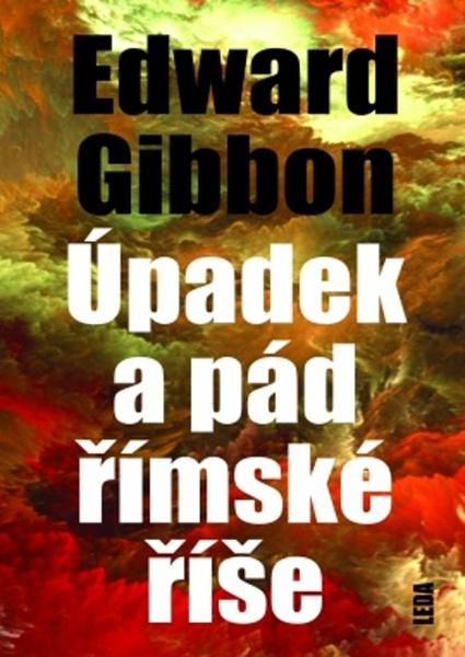 Úpadek a pád Římské říše - 978-80-7335-617-0