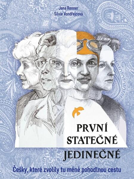 První Statečné Jedinečné - 978-80-7597-551-5