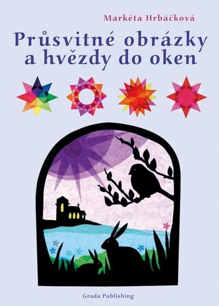 Průsvitné obrázky a hvězdy na okna - 978-80-271-2487-9