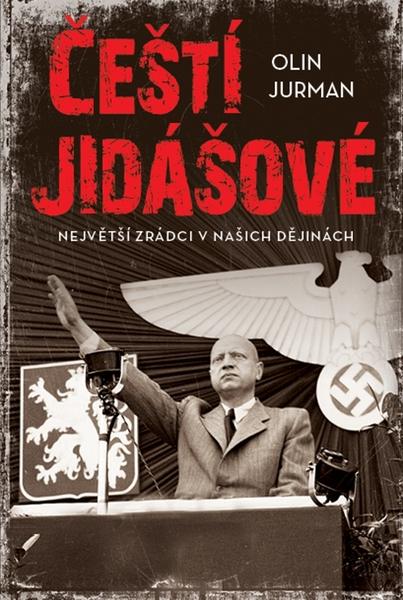 Čeští jidášové - 978-80-7546-253-4