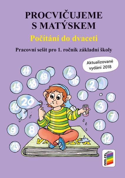 Procvičujeme s Matýskem Počítání do dvaceti - 978-80-7600-052-0