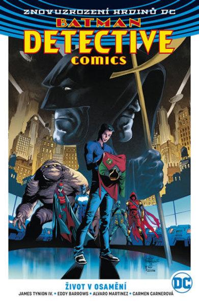 Batman Detective Comics 5 Život v osamění - 978-80-7595-308-7