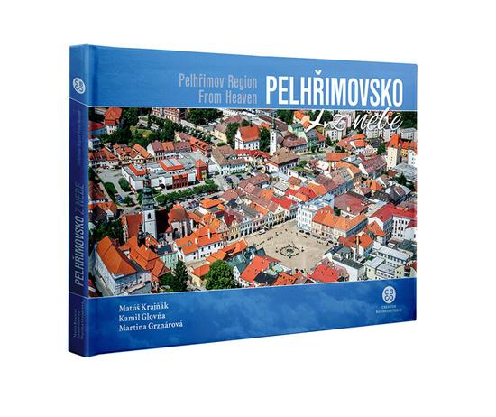Pelhřimovsko z nebe - Krajňák Matúš - 978-80-88259-47-3
