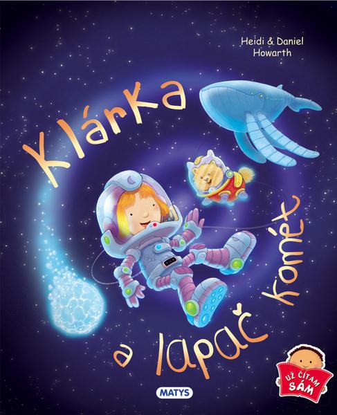 Klárka a lapač komét - 978-80-8088-598-4