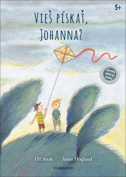 Vieš pískať, Johanna? - 978-80-89956-83-8