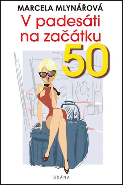 V padesáti na začátku - 978-80-7617-948-6