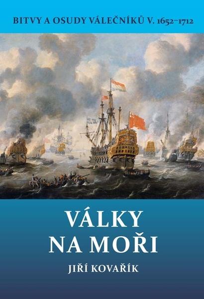 Války na moři 1652–1712 - 978-80-7497-291-1
