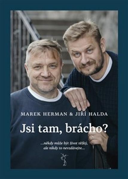 Jsi tam, brácho? - 978-80-270-6190-7