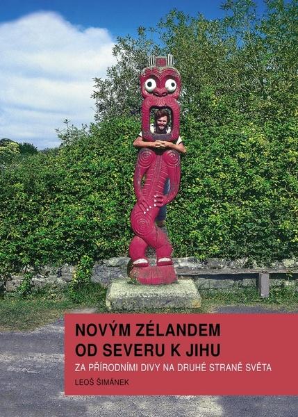 Novým Zélandem od severu k jihu - 978-80-904191-8-6