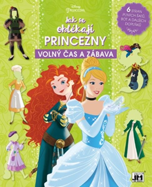 Jak se oblékají Princezny Volný čas a zábava