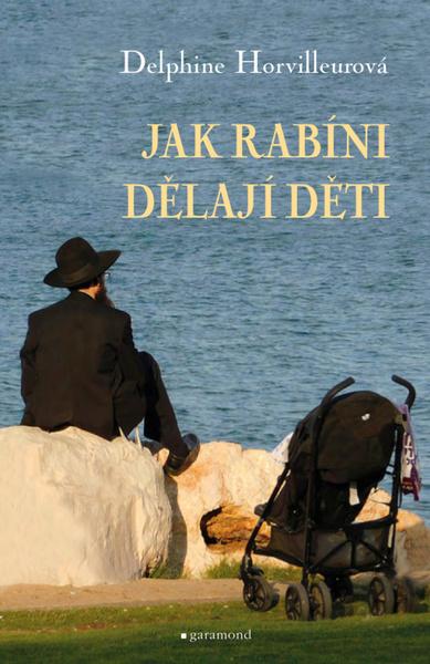 Levně Jak rabíni dělají děti