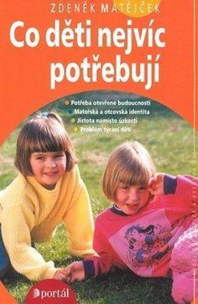 Co děti nejvíc potřebují - 978-80-262-0853-2