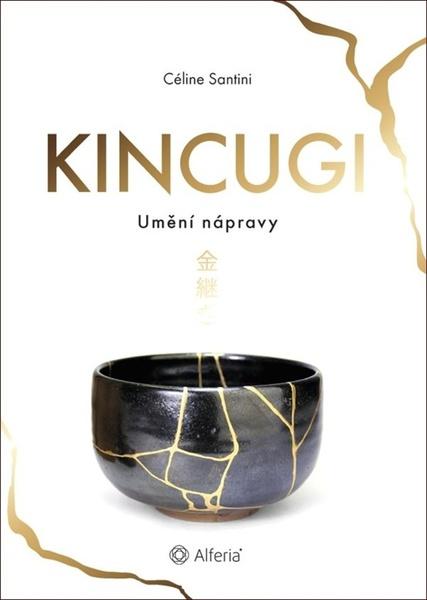Kincugi - 978-80-247-2503-1